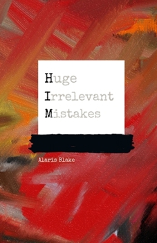 Paperback Huge Irrelevant Mistakes Book