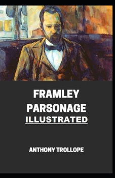 Framley Parsonage Illustrated