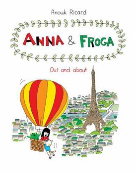 Hardcover Anna and Froga: Out and about Book