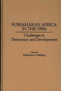 Hardcover Subsaharan Africa in the 1990s: Challenges to Democracy and Development Book