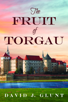 Paperback The Fruit of Torgau Book