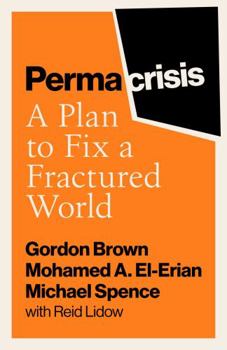 Hardcover Permacrisis: A Plan to Fix a Fractured World Book