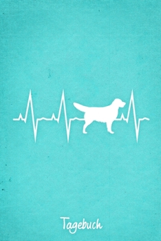 Tagebuch: Türkises liniertes Golden Retriever Hunde Journal Herzschlag ca DIN A5 weiß liniert 110 Seiten (German Edition)