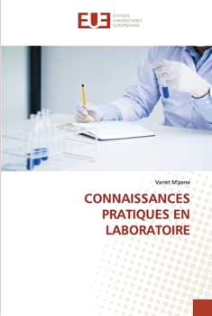 Paperback Connaissances Pratiques En Laboratoire [French] Book