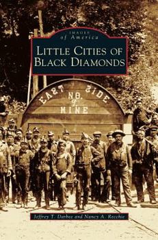 Little Cities of Black Diamonds - Book  of the Images of America: Ohio