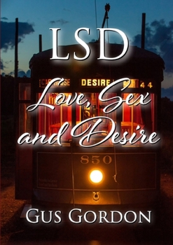 Paperback LSD: Love, Sex, and Desire Book