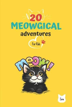 Paperback 20 Meowgical Adventures for Kids Book