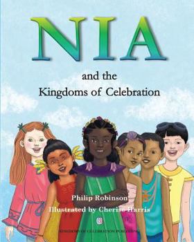 Paperback Nia and the Kingdoms of Celebration Book