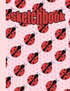 Paperback Sketchbook: Cute Blank Notebook for Sketching and Picture Space with Beautiful Lady Bug and Polka Dot Pattern, Unlined Paper Book