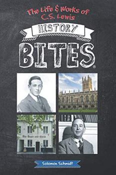 Paperback The Life and Works of C. S. Lewis History Bites Book