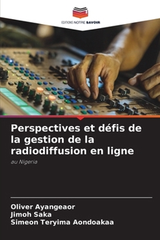 Paperback Perspectives et défis de la gestion de la radiodiffusion en ligne [French] Book