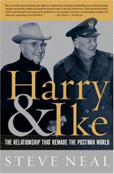 Hardcover Harry and Ike: The Partnership That Remade the Postwar World Book
