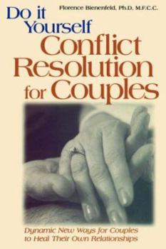 Paperback Do-It-Yourself Conflict Resolution for Couples Book