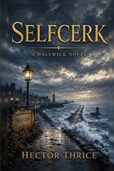 Paperback Selfcerk: A Halewick Novel Book