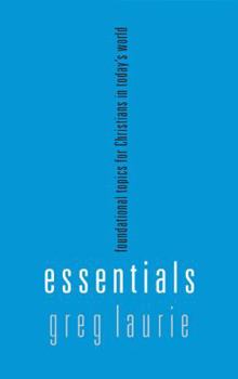 Paperback Essentials: Fundamental Topics for Christians in Todays World Book