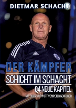 Paperback Schicht im Schacht - 04 neue Kapitel [German] Book