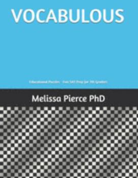 Paperback Vocabulous: Educational Puzzles - Fun SAT Prep for 7th Graders Book