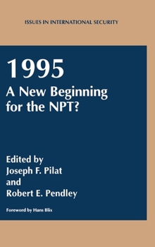 Hardcover 1995: A New Beginning for the Npt? Book
