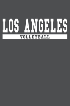 Paperback Los Angeles Volleyball: American Campus Sport Lined Journal Notebook Book