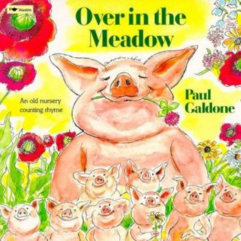 Paperback Over in the Meadow: An Old Nursery Counting Rhyme Book