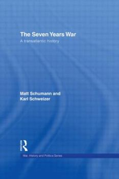 Paperback The Seven Years War: A Transatlantic History Book