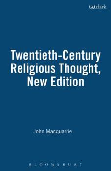 Paperback Twentieth-Century Religious Thought, New Edition Book