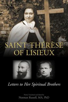 Paperback St. Thaeraese of Lisieux: Letters to Her Spiritual Brothers Book