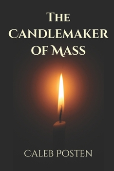 Paperback The Candlemaker of Mass Book