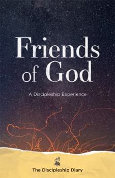 Paperback Friends of God: The Discipleship Diary Book