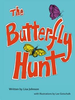 Paperback The Butterfly Hunt Book