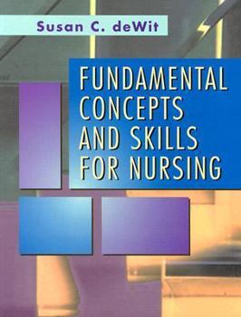 Paperback Fundamental Concepts and Skills for Nursing Book