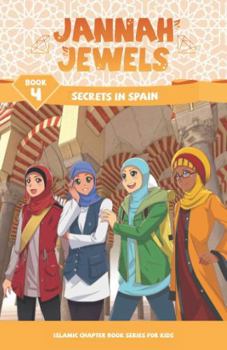 Paperback Jannah Jewels Book 4: Secrets in Spain Book