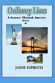 Paperback Ordinary Lives: A Journey Through America: a Memoir Book