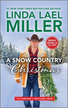 A Snow Country Christmas - Book #4 of the Carsons of Mustang Creek