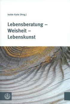 Paperback Lebensberatung - Weisheit - Lebenskunst [German] Book
