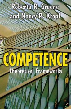 Hardcover Competence: Select Theoretical Frameworks Book