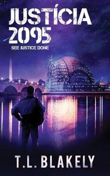 Paperback Justicia 2095: See Justice Done Book