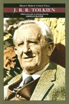 J. R. R. Tolkien (Modern Critical Views) - Book  of the Bloom's Modern Critical Views
