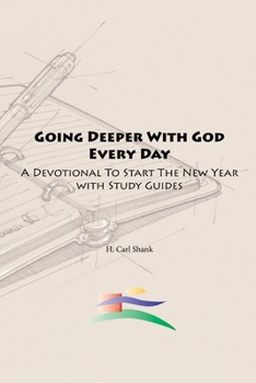 Paperback Going Deeper With God Every Day Book