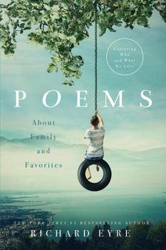 Paperback Poems: About Family and Favorites: Exploring Who and What We Love Book