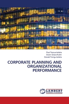 Corporate Planning and Organizational Performance