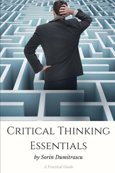 Paperback Critical Thinking Essentials: A Practical Guide Book