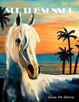 Paperback See the Sunset Book