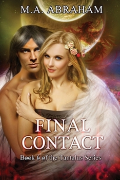 Final Contact - Book #6 of the Tantalus