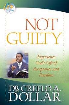 Paperback Not Guilty: Experience God's Gift of Acceptance and Freedom Book