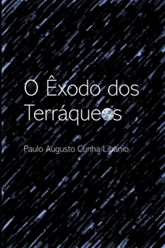 Paperback O Êxodo dos Terráqueos [Portuguese] Book