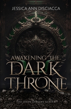 Paperback Awakening the Dark Throne Book