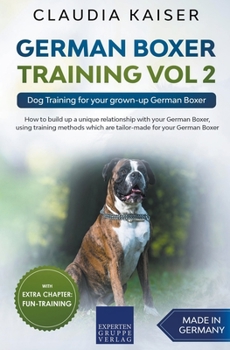 Paperback German Boxer Training Vol 2: Dog Training for your grown-up German Boxer Book