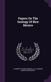 Hardcover Papers On The Geology Of New Mexico Book