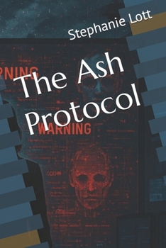 The Ash Protocol (Harper Storm)